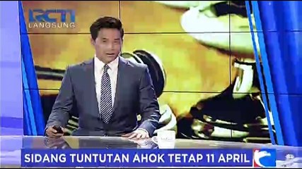 Sidang Tuntutan Ahok Tetap 11 April