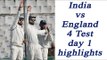 India vs England 4th Test, 1st day Highlights : Keaton Jennings shines on debut | Oneindia News