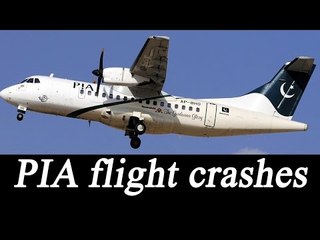 PIA plane 'PK-661' carrying 47 passengers crashes on way to Islamabad | Oneindia News