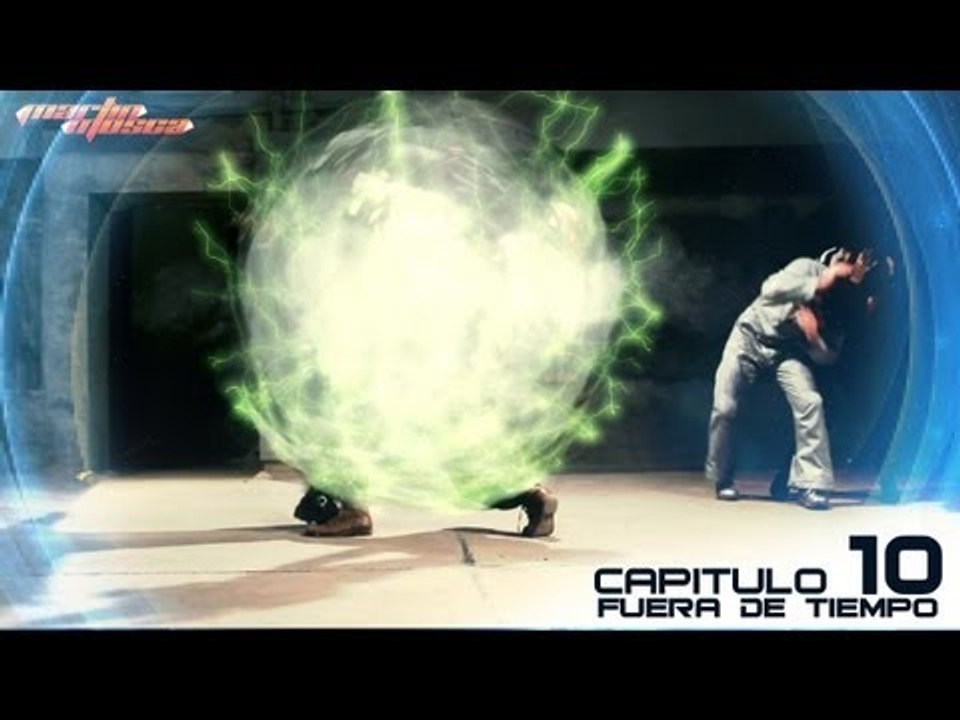 Martin Mosca - Capítulo 10 : Fuera de Tiempo (web serie)