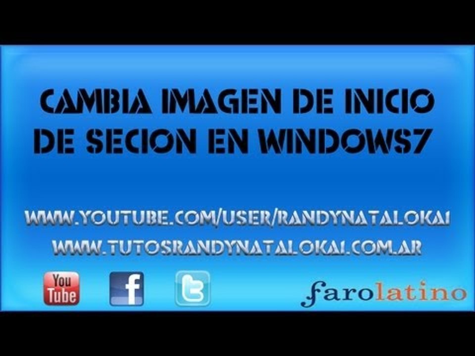 cambia la imagen de inicio de cesión de windows7 |Personalización|