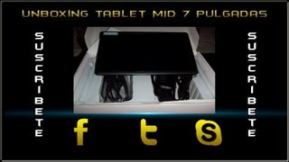 Unboxing Tablet MID 7 pulgadas 1.2Ghz Android 4 Touch.