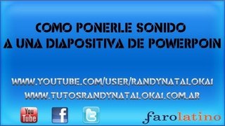 Como ponerle sonido a una diapositiva de PowerPoin