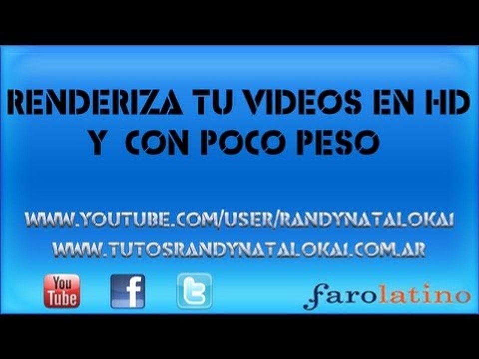 Renderiza tu videos en HD y |Con poco peso|