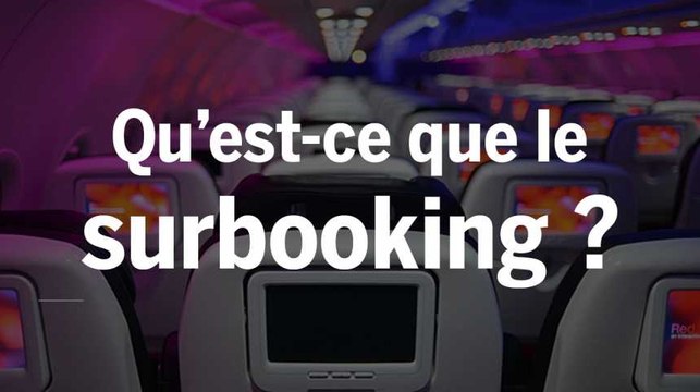 Affaire United : qu'est-ce que le surbooking ? (et pourquoi ce n'est pas prêt de s'arrêter ?)