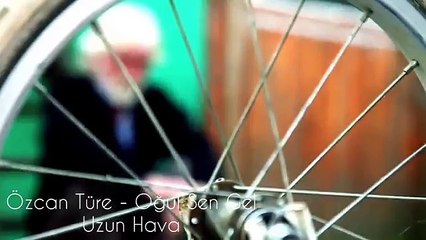Özcan Türe'nin 'Oğul Sen Gel' ve Uzun Havalar Şarkısı 🎶