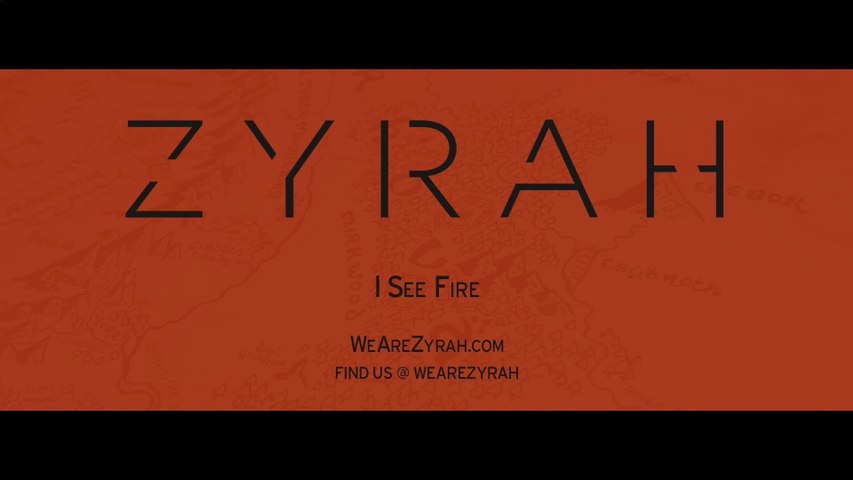 Zyrah - I See Fire