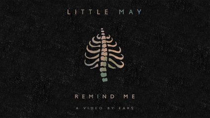 Little May - Remind Me