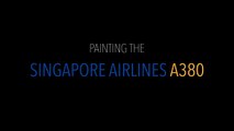 Singapore Airlines A380 - Painting Time-lapse _4K_60fps-w