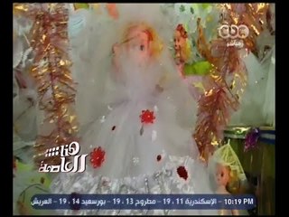 هنا العاصمة | تقرير .. عن الاحتفال بالمولد النبوي الشريف