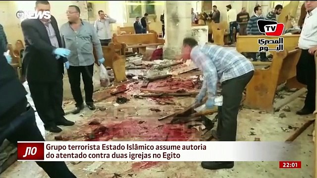 Grupo terrorista Estado Islâmico assume autoria do atentado contra duas igrejas no Egito