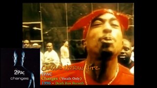 2Pac - Changes (Vocal Only)