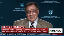 Leon Panetta Slams Trump For Saying ‘My Military’