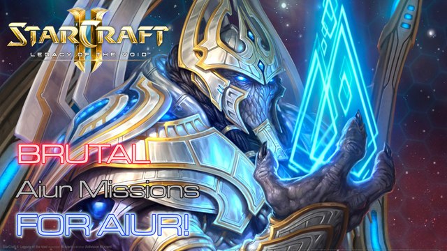 Starcraft II: Legacy of the Void - Brutal - Aiur Missions - Mission 1: For Aiur!