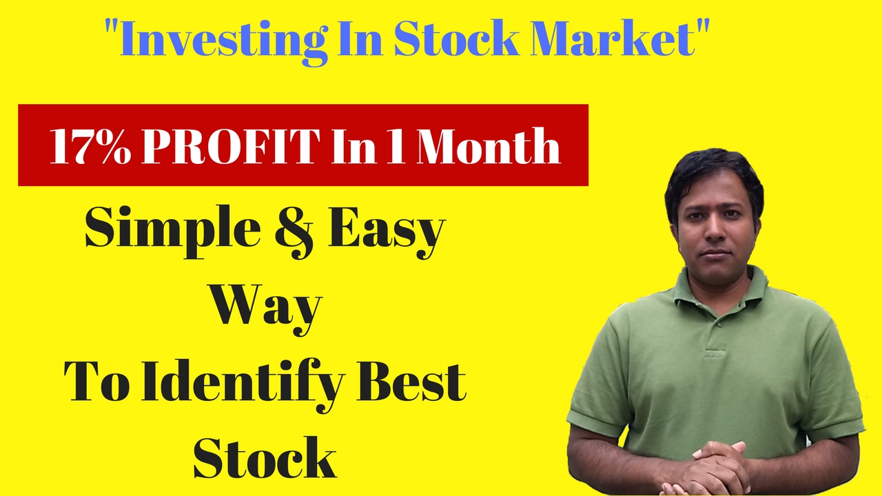 Start Investing In Stock Market – Sharing My Live Trade With Profit of 17 Percent In A Month