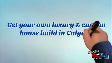 Calgary Custom Home Builders