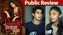 Begum Jaan PUBLIC REVIEW | Vidya Balan