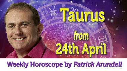 Taurus Weekly Horoscope from 24th April 2017
