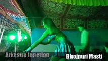 माचिस के तिलिया जराके फोरेला फुलवना -- HD Bhojpuri Arkestra Song 2017 -- Machis ki tiliya jala ke