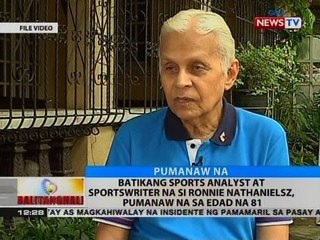 Batikang sports analyst at sportswriter na si Ronnie Nathanielsz, pumanaw na sa edad na 81