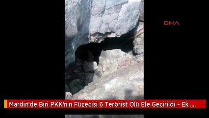 Mardin'de Biri PKK'nın Füzecisi 6 Terörist Ölü Ele Geçirildi - Ek Fotoğraflar