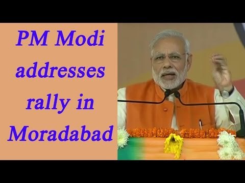 PM Modi slams Congress in Parivartan Yatra rally at Moradaba, Watch full speech | Oneindia India