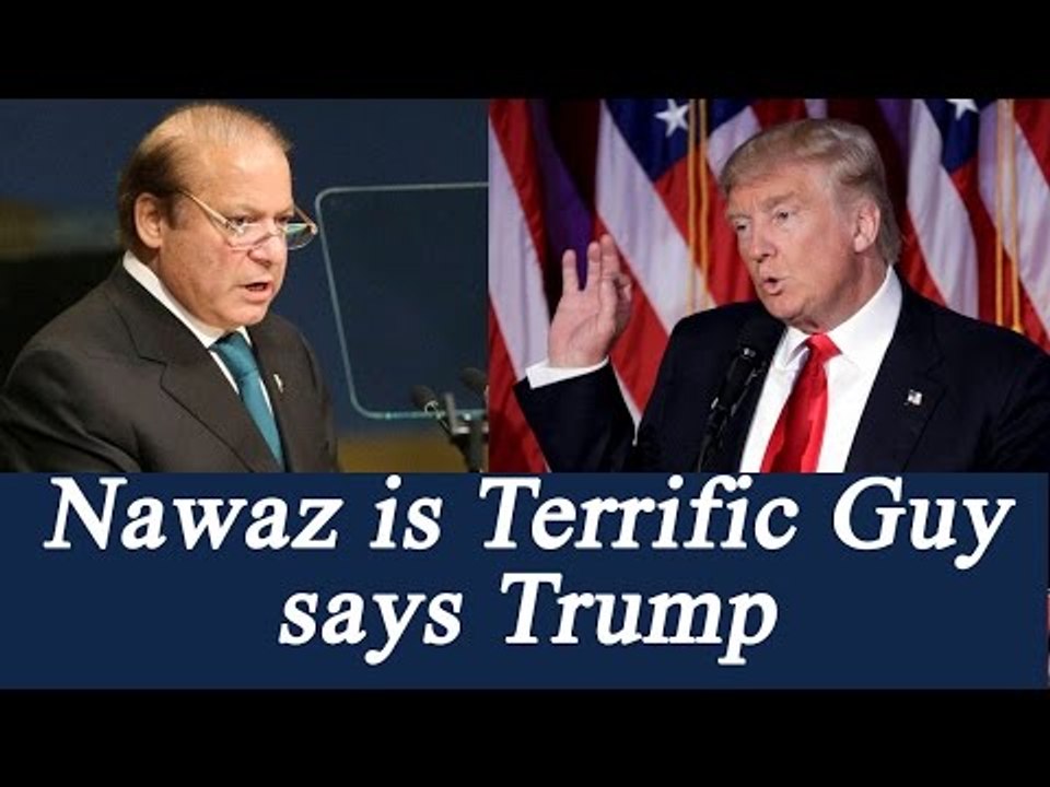Donald Trump calls Nawaz Sharif "terrific guy" during phone conversation | Oneindia News