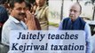 Arvind Kejriwal slammed by Arun Jaitely for incorrect statements on taxation | Oneindia News