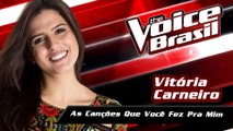 Vitória Carneiro - As Canções Que Você Fez Pra Mim (The Voice Brasil 2016 / Audio)