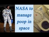 NASA 'Poop Challenge' looks to manage waste challenge | Oneindia News