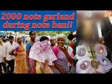 Note Ban : Groom wears 2000 note garland | Oneindia News