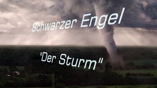 Schwarzer Engel - Der Sturm