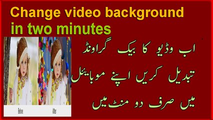 Change Videos Background in mobile just in two minutes