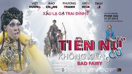 Phim Chiếu Rạp: Tiên Nữ Không Kiêng Cữ - Bad Fairy Full HD Hay Nhất 2017 (Phần 1)