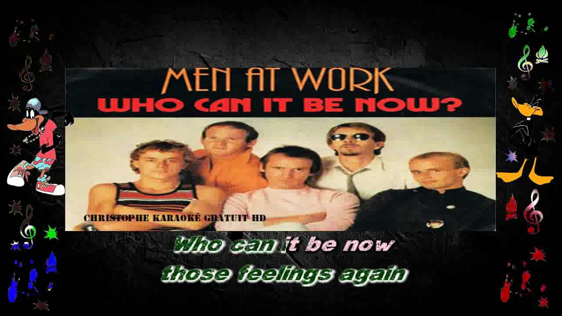 Men At Work Who Can It Be Now Karaoke Instrumental Video Dailymotion