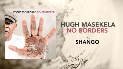 Hugh Masekela - Shango