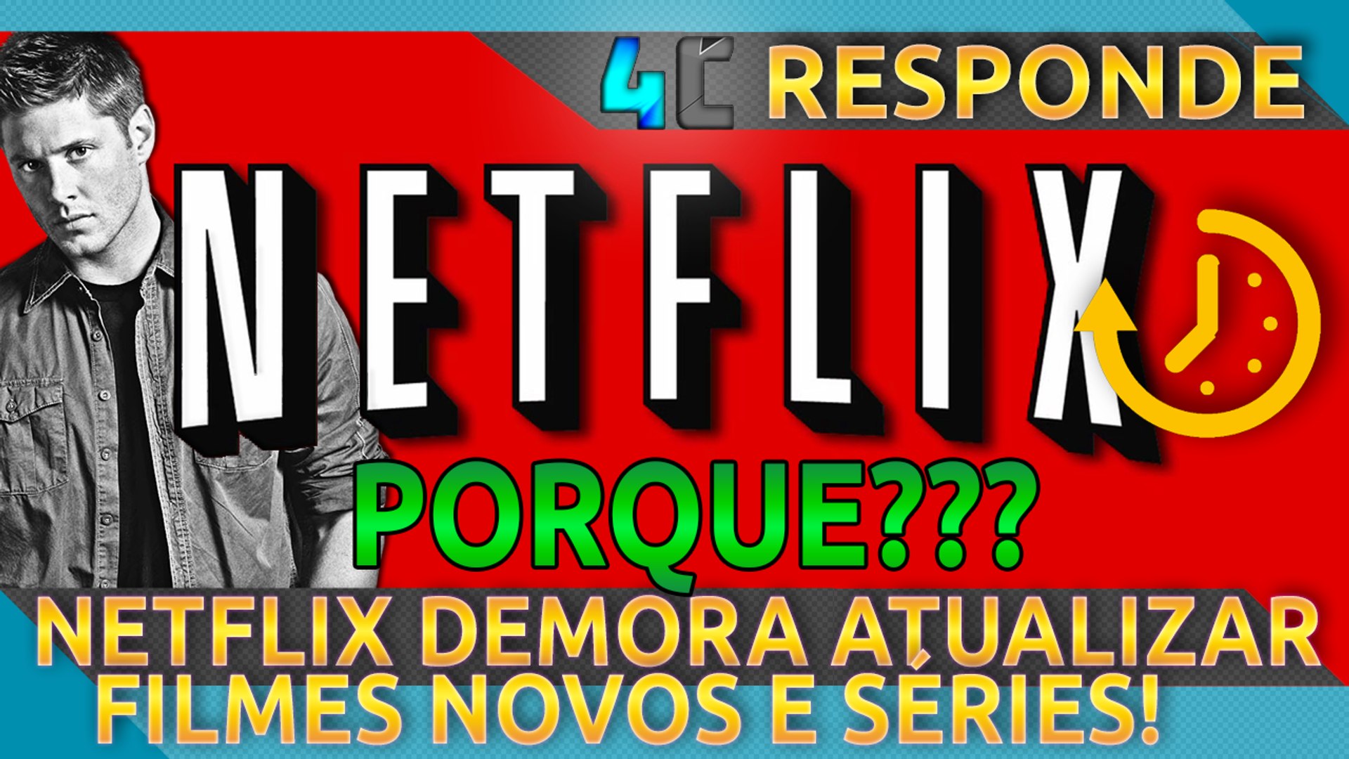 POR QUE A NETFLIX DEMORA PRA ATUALIZAR SÉRIES E FILMES NOVOS?