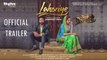 Lahoriye - Amrinder Gill - Sargun Mehta - Movie Releasing on 12th May 2017