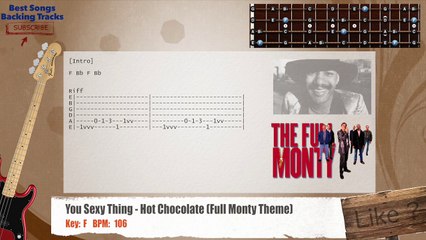 You Sexy Thing - Hot Chocolate (Full Monty Theme) Bass Backing Track