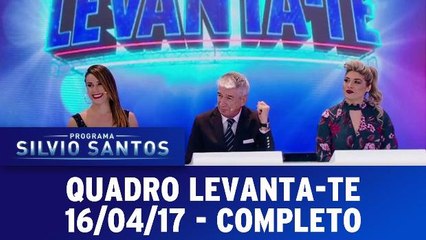 Programa Silvio Santos - Levanta-te - 16.04.17 - Completo