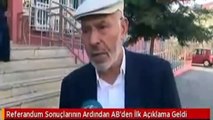 AB'DEN İLK AÇIKLAMA GELDİ