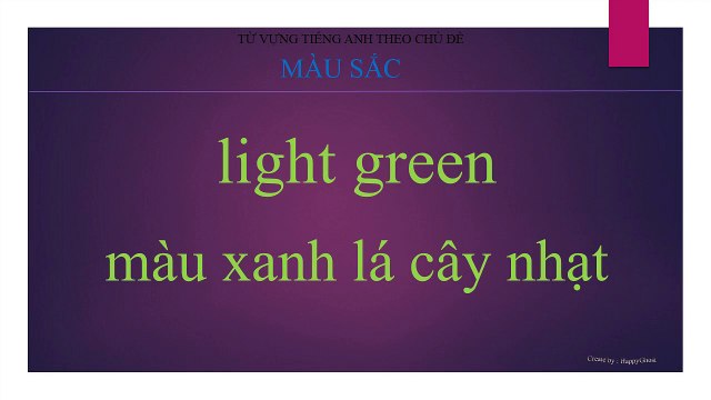 Lesson 3 : Colour | Chủ đề Màu Sắc |Học Từ Vựng Tiếng Anh Theo Chủ Đề