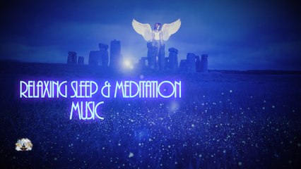 Relaxing Sleep Music, Meditation Music, Dream Music | Relax & Enjoy