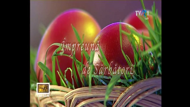 Florentina si Petre Giurgi, Mirela si Dani Florea - Tezaur Folcloric de Sfintele Paşti