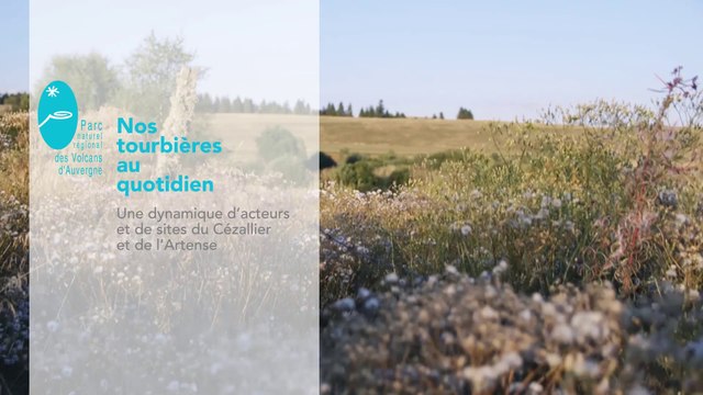 Tourbières >> Nos tourbières au quotidien (12 min)