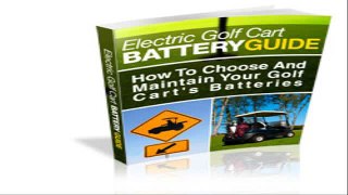 Electric Golf Cart Battery Guide