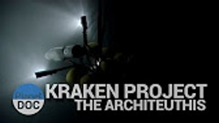 Kraken Project, The Architeuthis   Nature - Planet Doc Full Documentaries