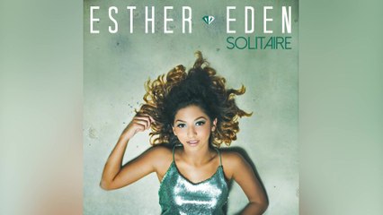 Esther Eden - I'm Here Now