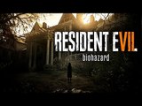 Resident Evil 7: Biohazard - PC Gameplay Commentary
