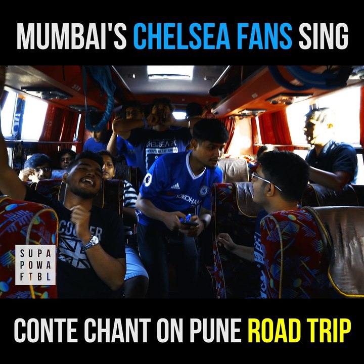 Chelsea fans chant on Pune road trip!